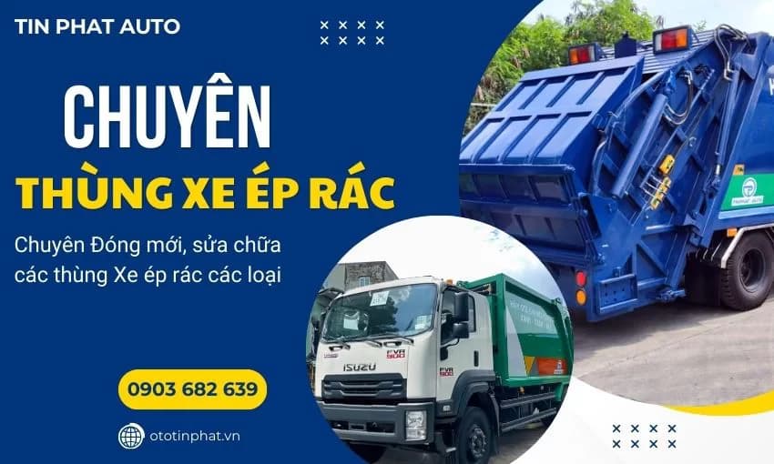 Dịch Vụ Đóng Thùng Xe Ép Rác Uy Tín, chất lượng tại TpHCM